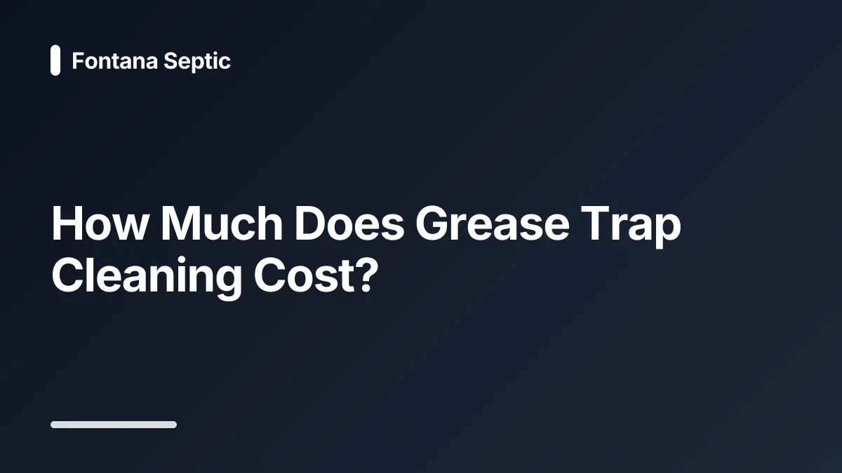 how much does grease trap cleaning cost